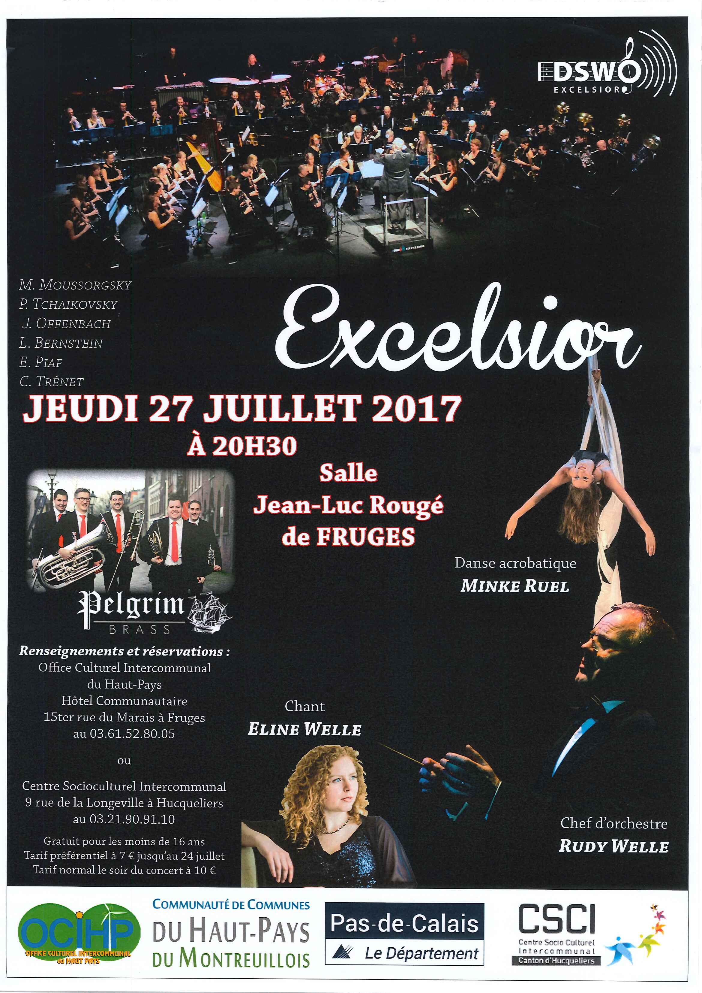 Affiche concert excelsior - jeudi 27 juillet 2017