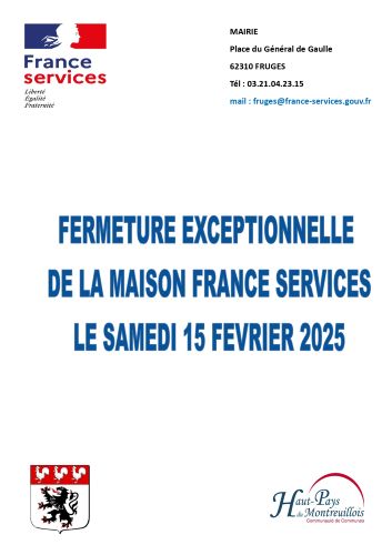 Fermeture exceptionnelle France Services 15 Février 2025